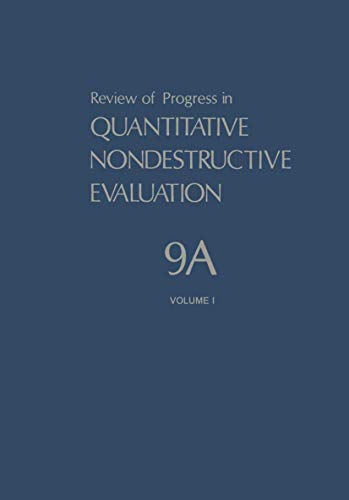 Stock image for Review of Progress in Quantitative Nondescructive Evaluation, Volumes 9A & 9B for sale by Zubal-Books, Since 1961