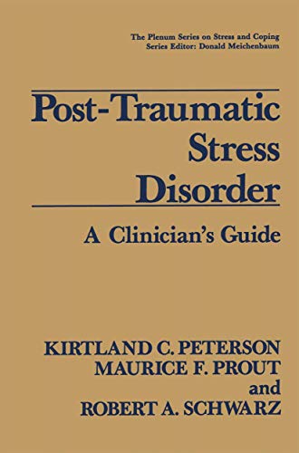 Imagen de archivo de Post-Traumatic Stress Disorder: A Clinician's Guide (Springer Series on Stress and Coping) a la venta por Wonder Book