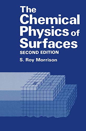 Beispielbild fr The Chemical Physics of Surfaces (Second Edition) zum Verkauf von Florida Mountain Book Co.