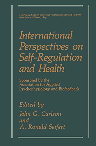 9780306435577: International Perspectives on Self-Regulation and Health (The Springer Series in Behavioral Psychophysiology and Medicine)