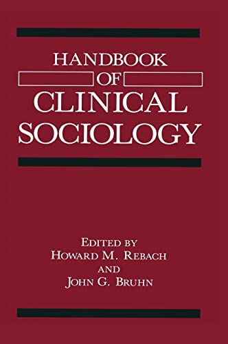 Beispielbild fr Handbook of Clinical Sociology zum Verkauf von Ria Christie Collections