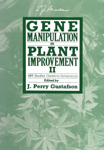 Stock image for Gene Manipulation in Plant Improvement II: 19th Stadler Genetics Symposium. (1990) for sale by LEA BOOK DISTRIBUTORS