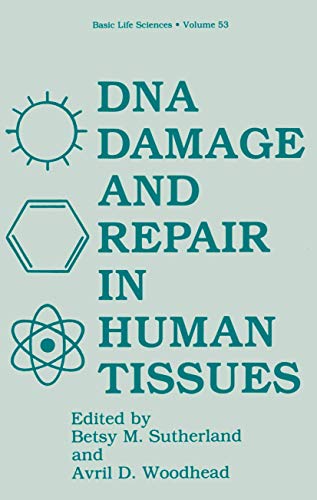 Beispielbild fr DNA DAMAGE AND REPAIR IN HUMAN TISSUES. zum Verkauf von Nelson & Nelson, Booksellers
