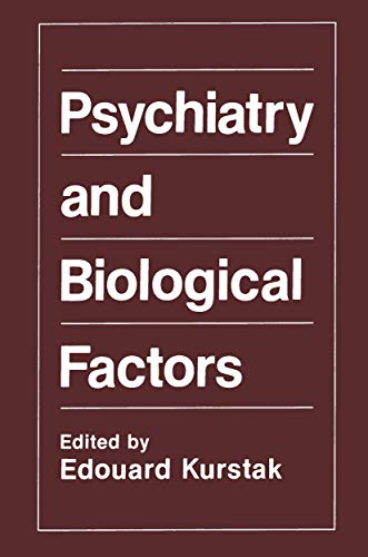 Stock image for Psychiatry and Biological Factors for sale by Pride and Prejudice-Books