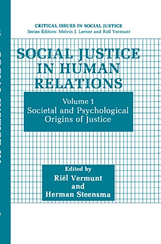 Imagen de archivo de Social Justice in Human Relations: Volume 1: Societal and Psychological Origins of Justice (Critical Issues in Social Justice) a la venta por Nauka Japan LLC