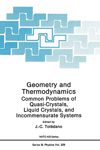 9780306436604: Geometry and Thermodynamics: Common Problems of Quasi-Crystals, Liquid Crystals, and Incommensurate Systems: 229 (NATO Science Series B: Physics)