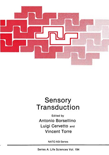 Stock image for Sensory Transduction (NATO Advanced Science Institutes Ser.: Life Sciences, Vol. 194) for sale by Book Booth