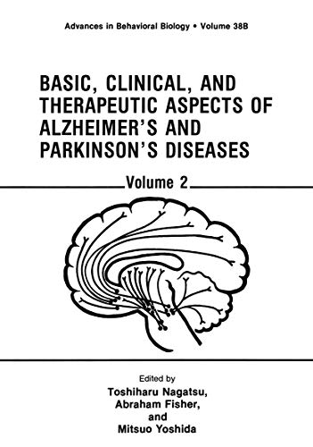 9780306436819: Basic, Clinical, and Therapeutic Aspects of Alzheimer’s and Parkinson’s Diseases: Volume 2: International Conference Proceedings: 2nd, v. 2 (Advances in Behavioral Biology)
