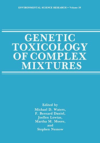 Stock image for Genetic Toxicology of Complex Mixtures (Environmental Science Research) for sale by HPB-Red