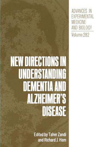 Stock image for New Directions in Understanding Dementia and Alzheimer's Disease (Advances in Experimental Medicine and Biology) for sale by Ergodebooks