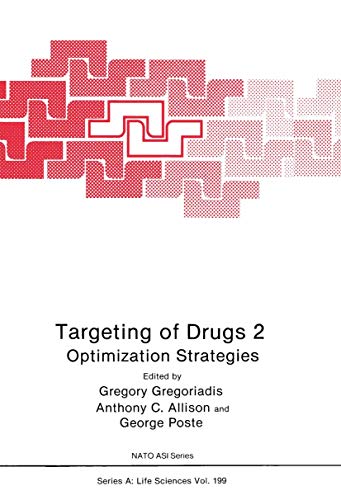 Stock image for Targeting of Drugs, Vol 2: Optimization Strategies (Nato Science Series: A:199) (v. 2) for sale by Zubal-Books, Since 1961