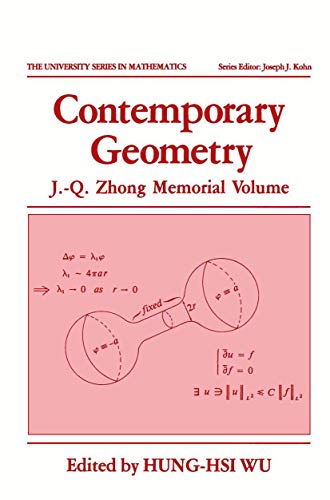 Imagen de archivo de Contemporary Geometry: J.-Q. Zhong Memorial Volume (University Series in Mathematics) a la venta por harvardyard