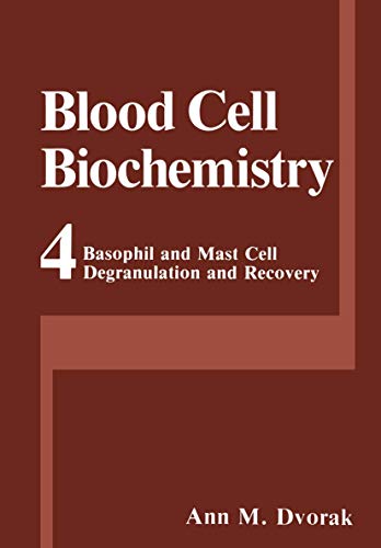 Imagen de archivo de Basophil and Mast Cell Degranulation and Recovery (Blood Cell Biochemistry, 4) a la venta por Phatpocket Limited