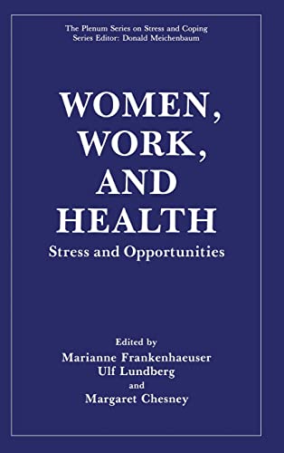 9780306437809: Women, Work and Health: Stress and Opportunities (Springer Series on Stress and Coping)