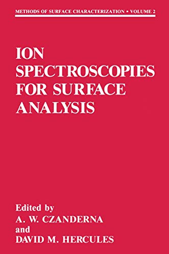Stock image for Ion Spectroscopies for Surface Analysis for sale by Better World Books Ltd