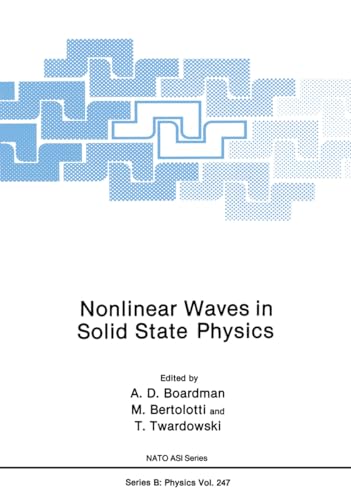 9780306438110: Nonlinear Waves in Solid State Physics: 247 (NATO Science Series B)