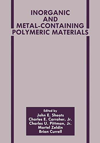 9780306438196: Inorganic and Metal-Containing Polymeric Materials