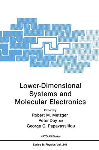 Stock image for Lower-Dimensional Systems and Molecular Electronics (NATO Science Series: B:) for sale by Zubal-Books, Since 1961