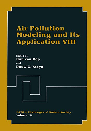 Imagen de archivo de Air Pollution Modeling and Its Application VIII (Nato Challenges of Modern Society, Band 15) a la venta por Zubal-Books, Since 1961