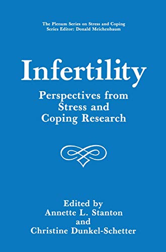 Beispielbild fr Infertility: Perspectives from Stress and Coping Research zum Verkauf von PsychoBabel & Skoob Books