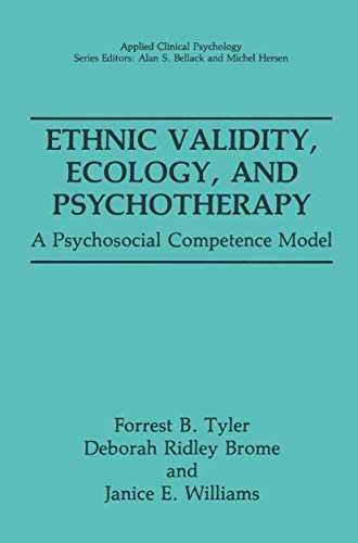 Beispielbild fr Ethnic Validity, Ecology, and Psychotherapy: A Psychosocial Competence Model (NATO Science Series B:) zum Verkauf von A Squared Books (Don Dewhirst)