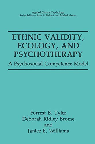 Imagen de archivo de Ethnic Validity, Ecology, and Psychotherapy: A Psychosocial Competence Model (NATO Science Series B:) a la venta por A Squared Books (Don Dewhirst)