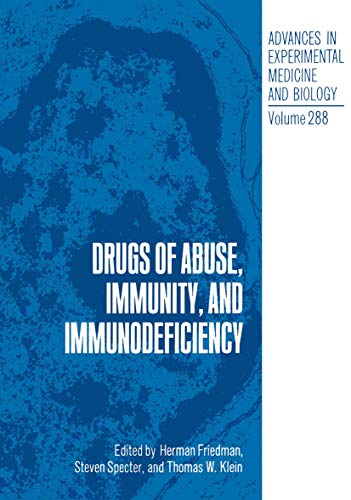 Imagen de archivo de Drugs of Abuse, Immunity and Immunodeficiency (Advances in Experimental Medicine & Biology (Springer)) a la venta por Ergodebooks