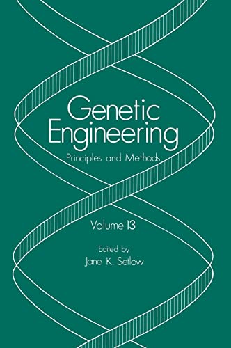 Stock image for Genetic Engineering: Principles and Methods: Volume 13 for sale by Hennessey + Ingalls