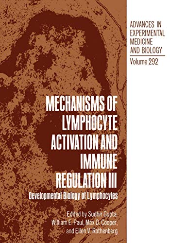 Stock image for Mechanisms of Lymphocyte Activation and Immune Regulation Vol. 3 for sale by Better World Books