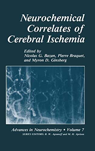 Beispielbild fr Neurochemical Correlates of Cerebral Ischemia. Advances in Neurochemistry, Volume 7. zum Verkauf von Klaus Kuhn Antiquariat Leseflgel