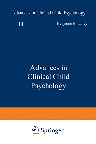 Imagen de archivo de Advances in Clinical Child Psychology, Volume 14 a la venta por Tiber Books