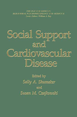 Stock image for Social Support and Cardiovascular Disease (The Springer Series in Behavioral Psychophysiology and Medicine) for sale by Solr Books