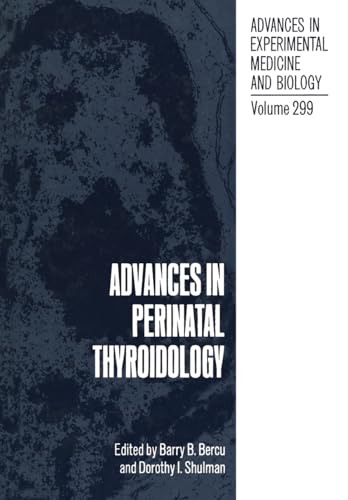 Imagen de archivo de Advances in Perinatal Thyroidology (Advances in Experimental Medicine & Biology) a la venta por RiLaoghaire