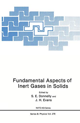 Fundamental Aspects of Inert Gases in Solids - Donnelly, S. E.|Evans, J. H.