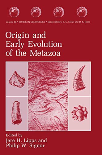 9780306440670: Origin and Early Evolution of the Metazoa (Topics in Geobiology, 10)