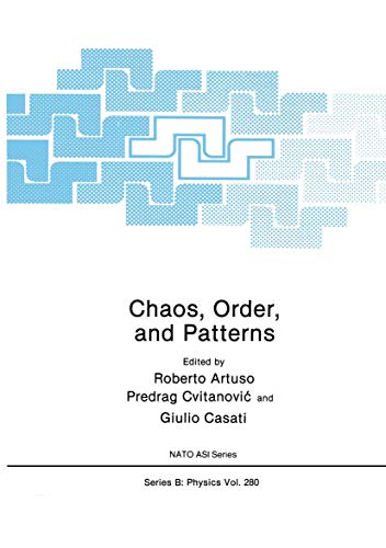 Stock image for Chaos, Order and Patterns (NATO Science Series B: Physics) for sale by Zubal-Books, Since 1961