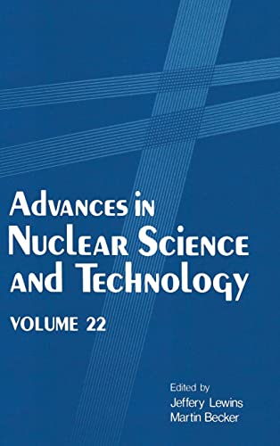 Imagen de archivo de Advances in Nuclear Science and Technology, Vol. 22 a la venta por Books Puddle