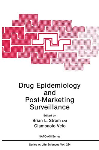 Stock image for Drug Epidemiology and Post-Marketing Surveillance: 224 (NATO Science Series A:, 224) for sale by WorldofBooks