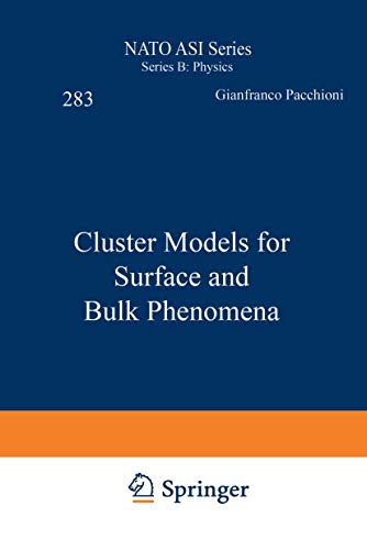 Beispielbild fr Cluster Models for Surface and Bulk Phenomena zum Verkauf von ThriftBooks-Dallas