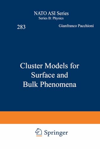Stock image for Cluster Models for Surface and Bulk Phenomena for sale by ThriftBooks-Dallas