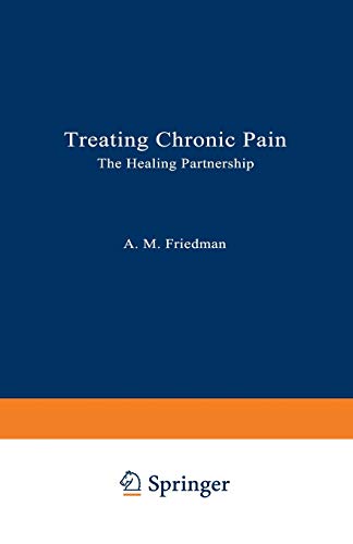 Beispielbild für Treating Chronic Pain: The Healing Partnership zum Verkauf von Discover Books