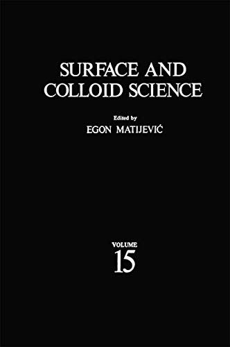 Stock image for Surface and Colloid Science, Vol. 15 for sale by Parabolic Books