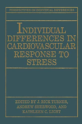 Imagen de archivo de Individual Differences in Cardiovascular Response to Stress (Perspectives on Individual Differences) a la venta por Bernhard Kiewel Rare Books
