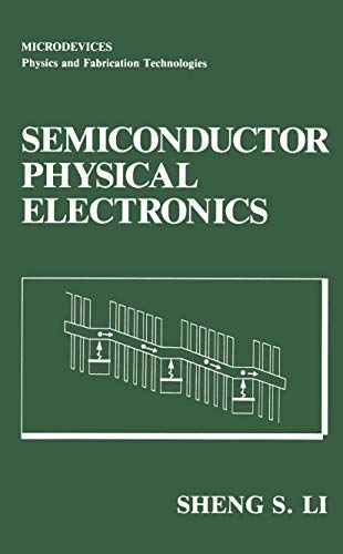 Stock image for Semiconductor Physical Electronics (Microdevices) for sale by Irish Booksellers