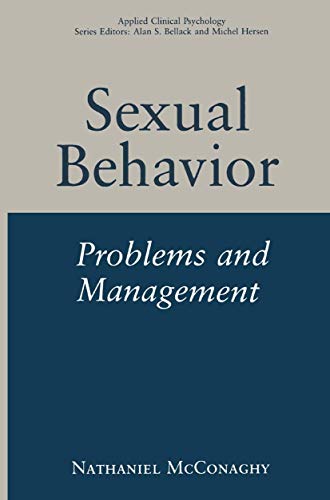 Imagen de archivo de Sexual Behavior : Problems and Management a la venta por Ria Christie Collections