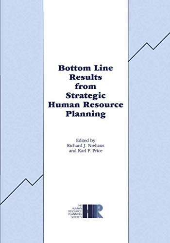 Stock image for Bottom Line Results from Strategic Human Resource Planning for sale by Bibliohound