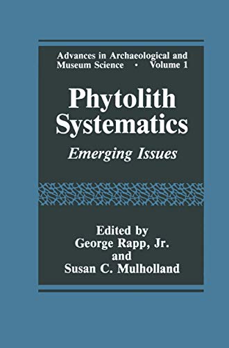 Imagen de archivo de Phytolith Systematics : Emerging Issues a la venta por Karen Wickliff - Books