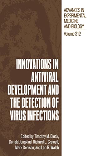 Imagen de archivo de Innovations in Antiviral Development and the Detection of Virus Infection: Proceedings of an Eastern Pennsylvania Branch of the American Society for Microbiology Symposium Held in Philadelphia, Pennsylvania, November 15-16, 1990 a la venta por THE SAINT BOOKSTORE