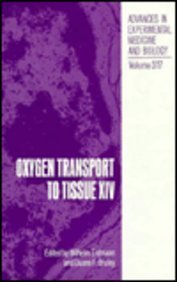 Beispielbild fr Oxygen Transport to Tissue XIV (Advances in Experimental Medicine and Biology, 317) zum Verkauf von Zubal-Books, Since 1961
