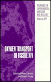 Imagen de archivo de Oxygen Transport to Tissue XIV (Advances in Experimental Medicine and Biology, 317) a la venta por Zubal-Books, Since 1961